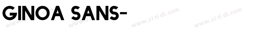Ginoa Sans字体转换